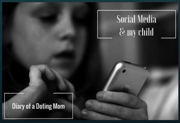 Social media and my child, cyber safety, Diary of a Doting Mom