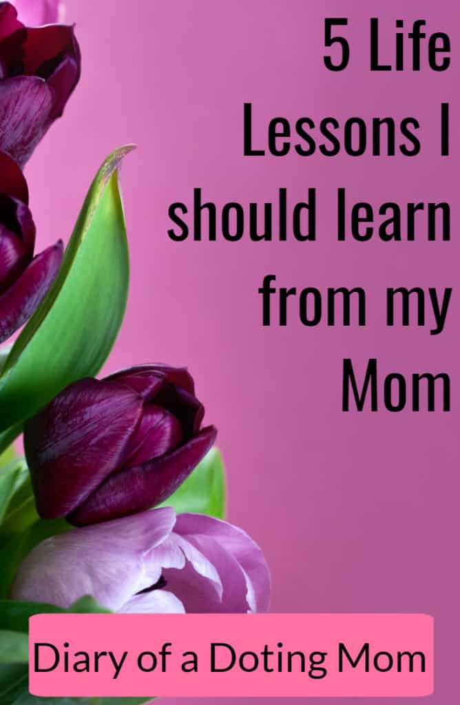 5 Important Life Lessons I should learn from my mom. It isn't easy being a parent and yet, my mom makes it look so easy, well into her late 50s. There's so much to learn from this wonder woman.