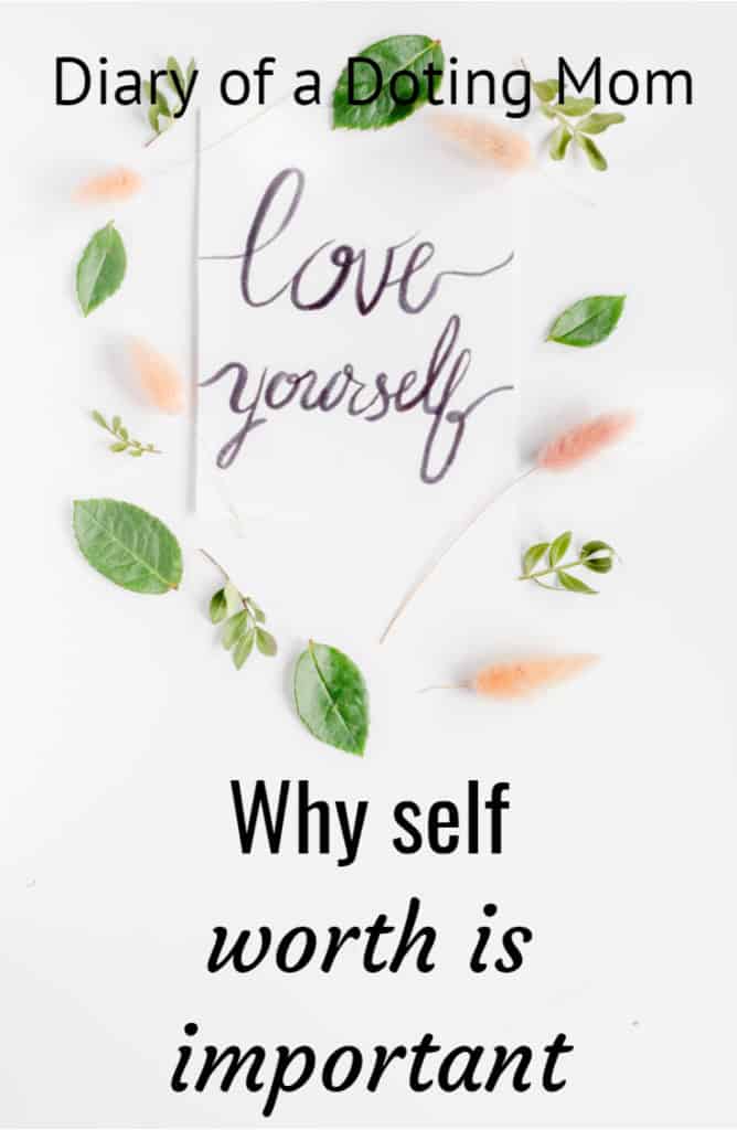 Why self worth is most crucial for us to develop
