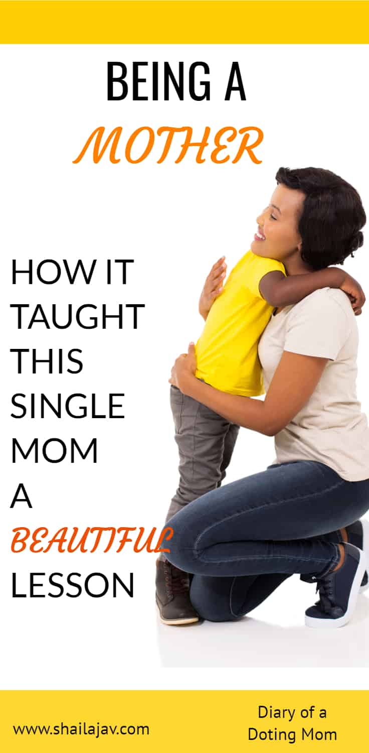 Being a Mom comes with its own share of parenting lessons. Sometimes our best teachers are the ones we gave birth to. How much children can teach us using their actions and their simple thoughts. This is the heartwarming lesson a single mom learnt from her son. #Parentinglessons #ParentingTips #ParentalAnecdotes #SingleMom #SingleParenting