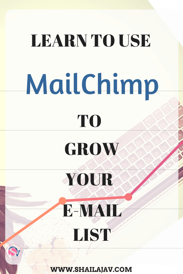 Are you trying to grow your e-mail list and don't know where to start? My recommendation is Mailchimp. It's perfect to grow your e-mail list PLUS you get the first 2000 subscribers FREE! I teach you how to do it too. #Shailajav #Tutorials #Mailchimp #emailMarketing  #EmailList #GrowYourList #bloggers 